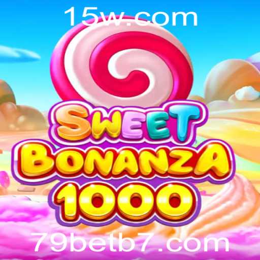 Explorando o Universo de SweetBonanza1000 no 79bet